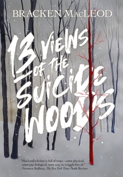 Hardcover 13 Views Of The Suicide Woods Book