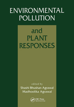 Environmental Pollution And Plant Responses