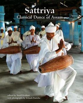 Hardcover Sattriya: Classical Dance of Assam Book