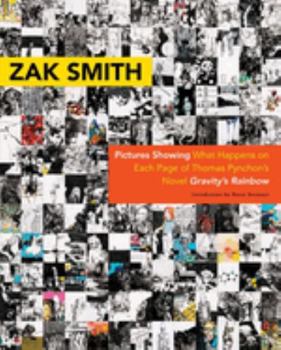 Pictures Showing What Happens on Each Page of Thomas Pynchon's Novel Gravity's Rainbow