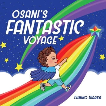 Paperback Osani's Fantastic Voyage Book