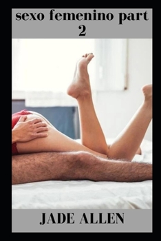 Paperback sexo femenino parte 2 [Spanish] Book