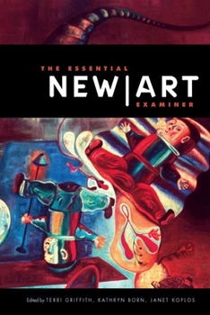Paperback The Essential New Art Examiner Book