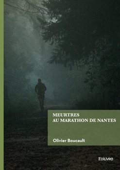Paperback Meurtres au marathon de Nantes [French] Book