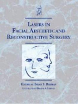 Hardcover Lasers in Facial Aesthetic and Reconstructive Surgery Book