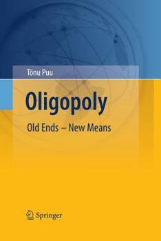 Paperback Oligopoly: Old Ends - New Means Book