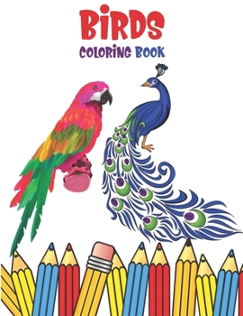 Paperback Birds Coloring Book: Coloring Book For Kids Book
