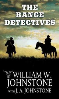 The Range Detectives - Book #1 of the Range Detectives