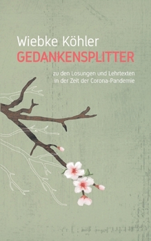 Paperback Gedankensplitter: zu den Losungen und Lehrtexten [German] Book