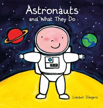 Astronauts and What They Do - Book  of the Beroepen
