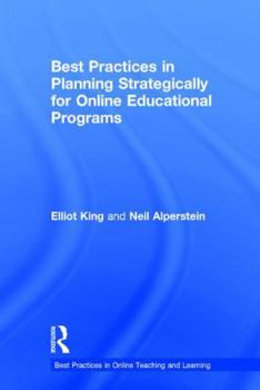 Hardcover Best Practices in Planning Strategically for Online Educational Programs Book