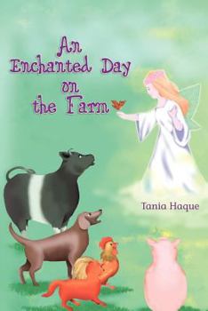 Paperback An Enchanted Day on the Farm Book