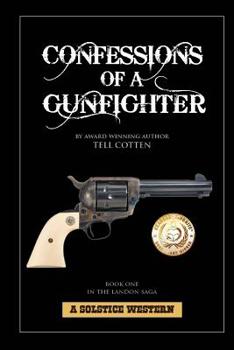 Paperback Confessions Of A Gunfighter Book
