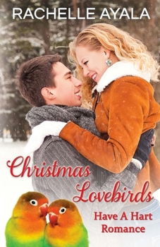 Paperback Christmas Lovebirds: The Hart Family Book