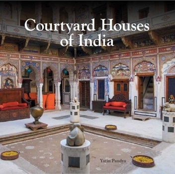 Hardcover Courtyard Houses of India Book