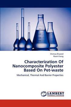 Paperback Characterization of Nanocomposite Polyester Based on Pet-Waste Book