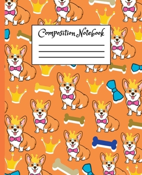Composition Notebook: Cute Corgi Cartoon themed Cover Design Composition Book For Girls Boys Kids Teens For Taking notes & Ideas - Perfect gifts For Corgi butt Lovers & Dog Owners.