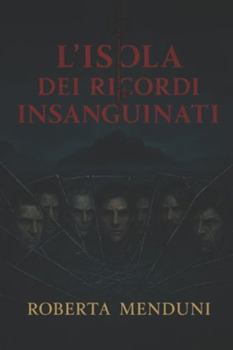 L'isola dei ricordi insaguinati: Secondo libro dei misteri di Blackwood