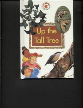 Hardcover Up the Tall Tree (Rainbows Green) Book