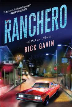 Ranchero - Book #1 of the Nick Reid