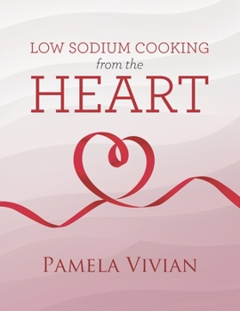 Paperback Low Sodium Cooking from the Heart Book