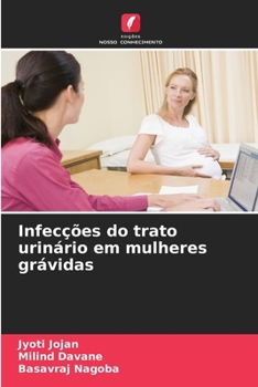 Paperback Infecções do trato urinário em mulheres grávidas [Portuguese] Book
