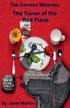 Paperback The Curious Waitress - The Curse of the Red Flask Book