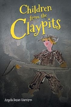 Paperback Children from the Claypits: William Devereaux's Rag Book Drawings Book