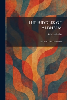 Paperback The Riddles of Aldhelm: Text and Verse Translation Book
