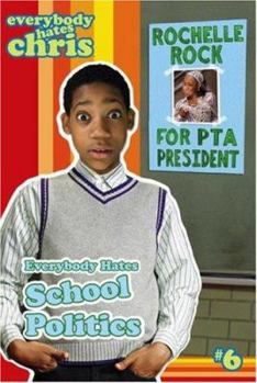Paperback Everybody Hates School Politics Book