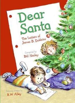 Hardcover Dear Santa: The Letters of James B. Dobbins Book