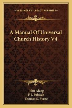 A Manual Of Universal Church History V4