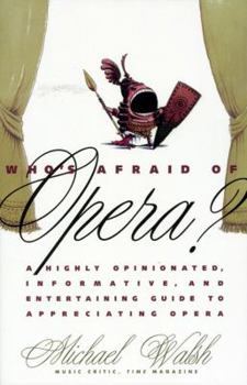 Paperback Who's Afraid of Opera? Book