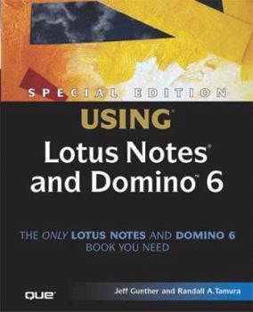 Paperback Special Edition Using Lotus Notes and Domino R6 Book