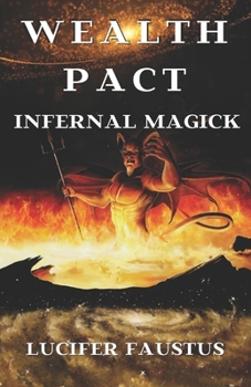 Paperback Wealth Pact: Infernal Magick Book