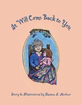 Paperback It Will Come Back to You Book