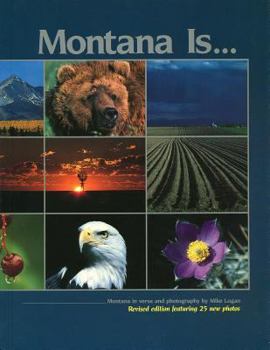 Paperback Montana Is...: Montana Inverse and Photography Book