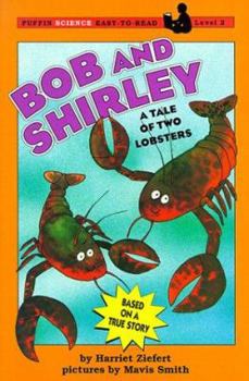 Bob and Shirley: A Tale of Two Lobsters (An Amazing animal reader!)