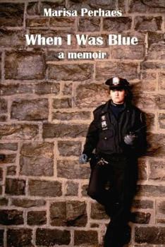 Paperback When I Was Blue: a memior Book