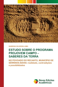 Paperback Estudo Sobre O Programa Projovem Campo - Saberes Da Terra [Portuguese] Book