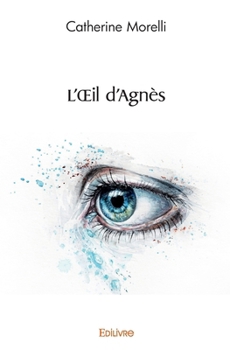 Paperback L'OEil d'Agnès [French] Book