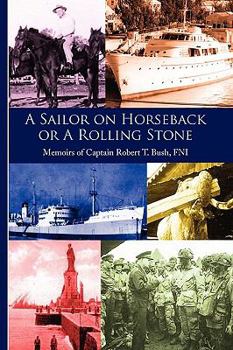 Paperback A Sailor on Horseback Book