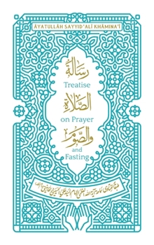 Hardcover Treatise on Prayer and Fasting: A Bilingual Edition Book