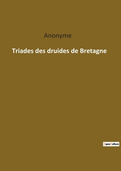 Paperback Triades des druides de Bretagne [French] Book