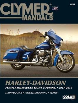 Paperback Clymer Harley-Davidson FLH/FLT Milwaukee-Eight Touring 2017-2019 Book