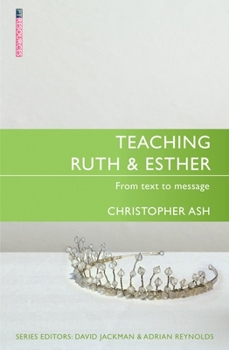 Paperback Teaching Ruth & Esther Book