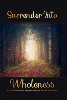Paperback Surrender into Wholeness Book