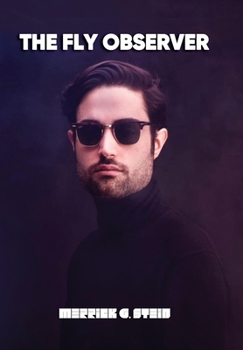 Hardcover The Fly Observer Book