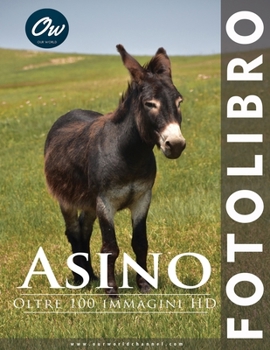 Paperback Asino: Fotolibro [Italian] Book