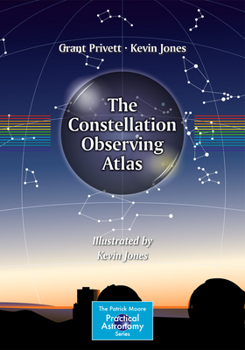 Paperback The Constellation Observing Atlas Book